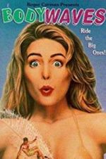 Watch Body Waves Gomovies