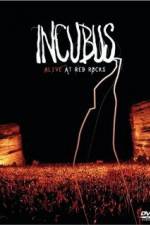 Watch Incubus Alive at Red Rocks Gomovies