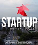 Watch Startup: The Real Story Gomovies