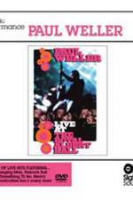 Watch Paul Weller @ The 100 Club Gomovies