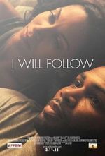 Watch I Will Follow Gomovies