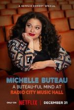 Watch Michelle Buteau: A Buteau-ful Mind at Radio City Music Hall Gomovies
