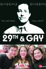 Watch 29th and Gay Gomovies