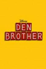 Watch Den Brother Gomovies
