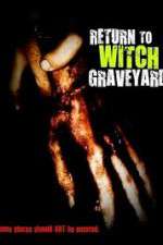 Watch Return to Witch Graveyard Gomovies