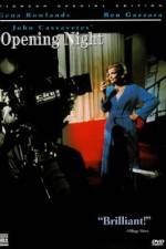 Watch Opening Night Gomovies