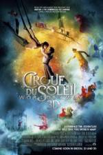 Watch Cirque du Soleil Worlds Away Gomovies