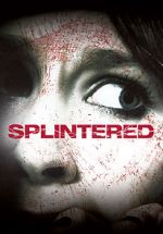 Watch Splintered Gomovies