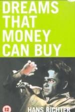 Watch Dreams That Money Can Buy Gomovies