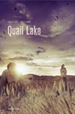 Watch Quail Lake Gomovies