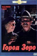 Watch Gorod Zero Gomovies