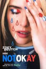Watch Not Okay Gomovies