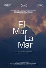 Watch El Mar La Mar Gomovies