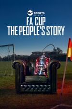 Watch FA Cup: The People\'s Story Gomovies