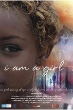 Watch I Am A Girl Gomovies