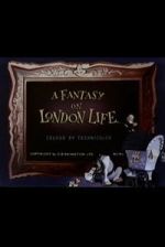 Watch A Fantasy on London Life Gomovies