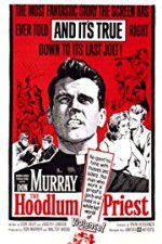 Watch The Hoodlum Priest Gomovies