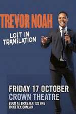 Watch Trevor Noah Lost in Translation Gomovies