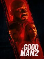 Watch A Good Man 2 Gomovies