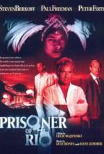 Watch Prisoner of Rio Gomovies