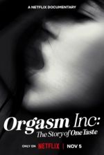 Watch Orgasm Inc: The Story of OneTaste Gomovies