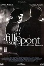 Watch The Girl on the Bridge Gomovies