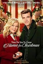Watch Time for You to Come Home for Christmas Gomovies
