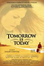 Watch Tomorrow Is Today Gomovies