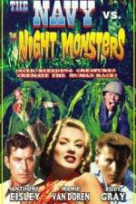 Watch The Navy vs. the Night Monsters Gomovies