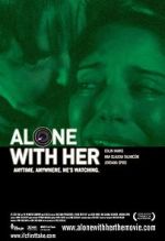 Watch Alone with Her Gomovies