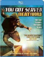 Watch You Got Served: Beat the World Gomovies