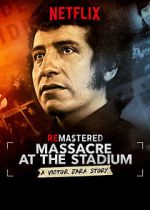 Watch ReMastered: Massacre at the Stadium Gomovies