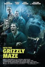 Watch Into the Grizzly Maze Gomovies