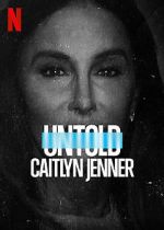 Watch Untold: Caitlyn Jenner Gomovies