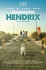 Watch Smuggling Hendrix Gomovies