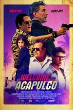 Watch Welcome to Acapulco Gomovies