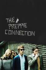 Watch The Preppie Connection Gomovies