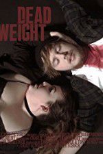 Watch Dead Weight Gomovies