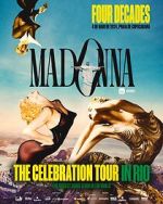 Watch Madonna: The Celebration Tour in Rio (TV Special 2024) Gomovies