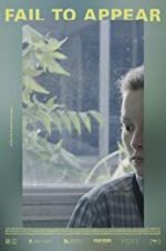 Watch Fail to Appear Gomovies