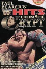 Watch WWF Paul Bearers Hits From The Crypt Gomovies