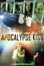 Watch Apocalypse Kiss Gomovies
