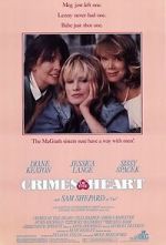 Watch Crimes of the Heart Gomovies