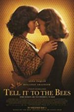 Watch Tell It to the Bees Gomovies