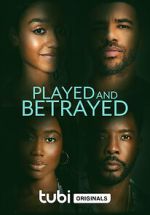 Watch Played and Betrayed Gomovies