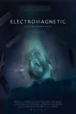 Watch Electromagnetic (Short 2021) Gomovies