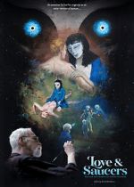 Watch Love and Saucers Gomovies