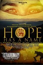Watch Hope Has a Name Gomovies