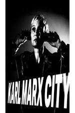 Watch Karl Marx City Gomovies