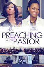 Watch Preaching to the Pastor Gomovies